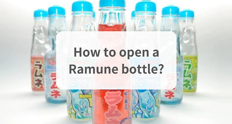 how-to-open-ramune-bottles-safely-and-effortlessly